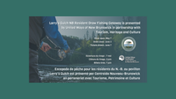 Escapade de pêche pour les résidents du N.-B. au pavillon Larry’s Gulch est présenté par Centraide Nouveau-Brunswick en partenariat avec Tourisme, Patrimoine et Culture